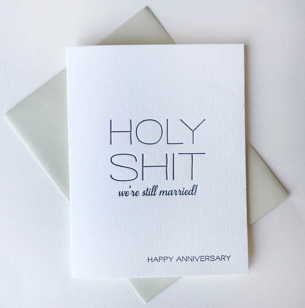 Holy Shit We're Still Married Card from Diament Jewelry, a gift shop in Washington, DC.