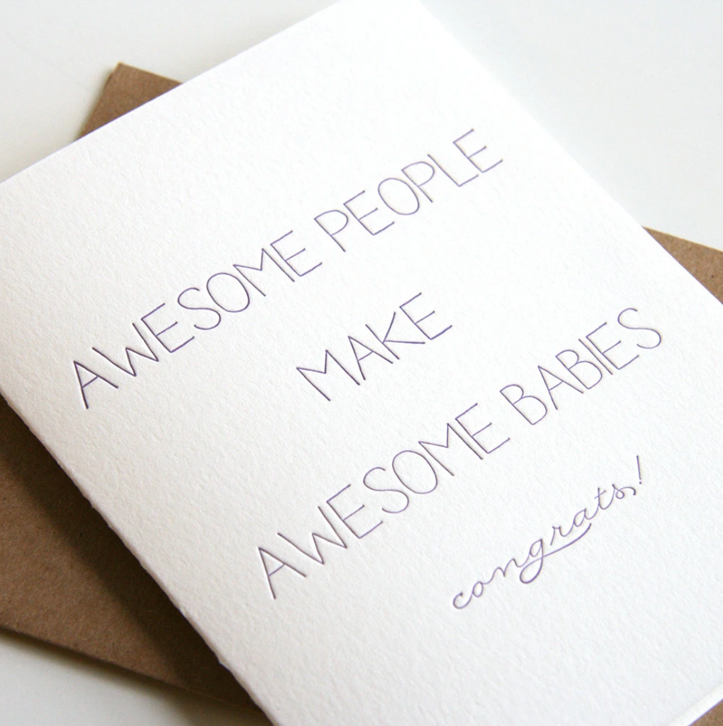 Awesome People Make Awesome Babies Card from Diament Jewelry, a gift shop in Washington, DC.