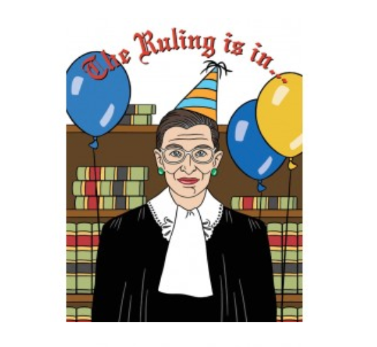 The Ruling is In RBG birthday card from Diament Jewelry, a gift shop in Washington, DC.