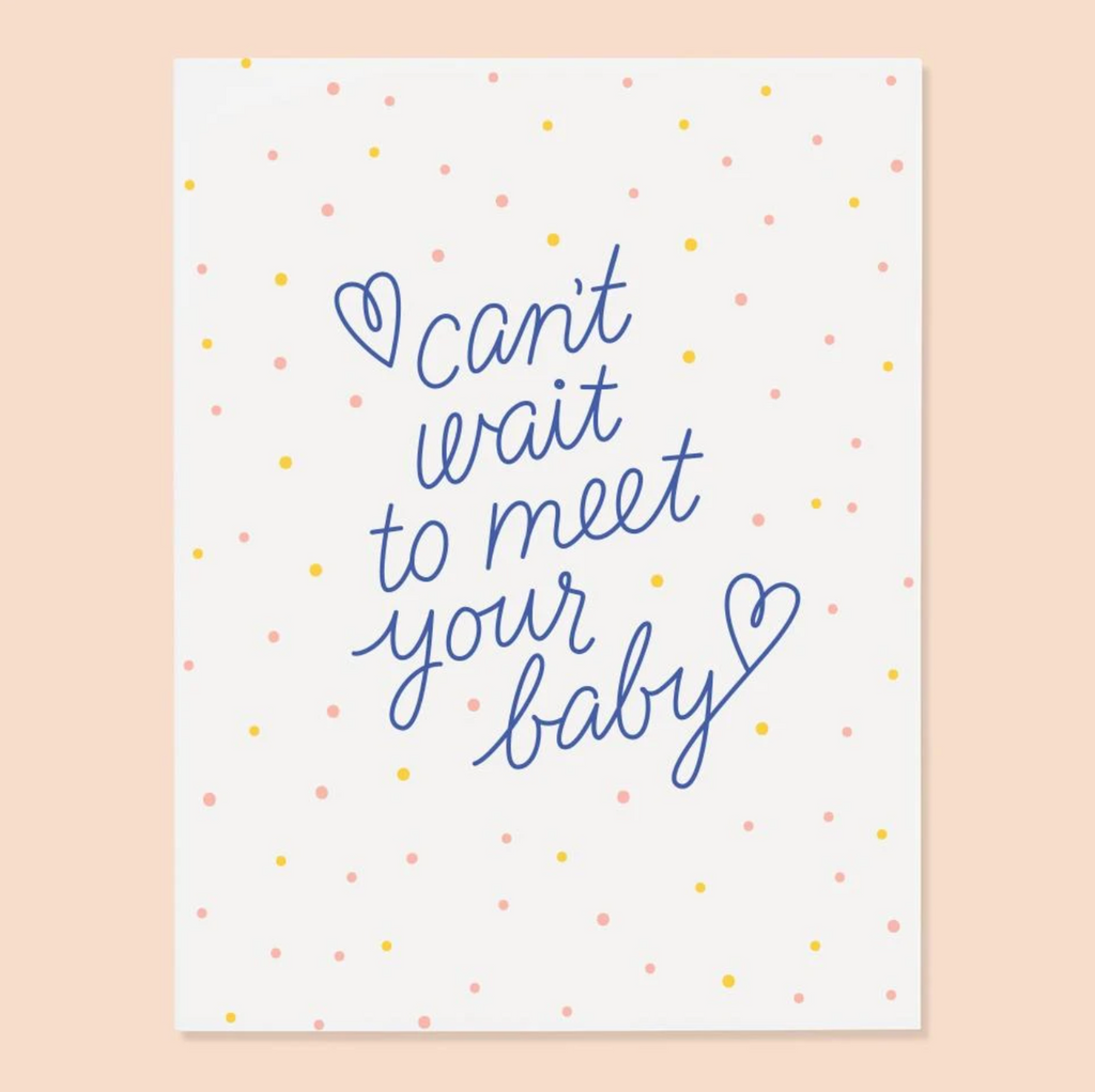 Can't Wait to Meet Your Baby Card from Diament Jewelry, a gift shop in Washington, DC.
