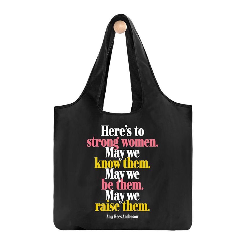 Here's to Strong Women Nylon Bag from Diament Jewelry, a gift shop in Washington, DC.